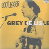 Grey Delisle - Bootlegger Live Volume 1 (CD)
