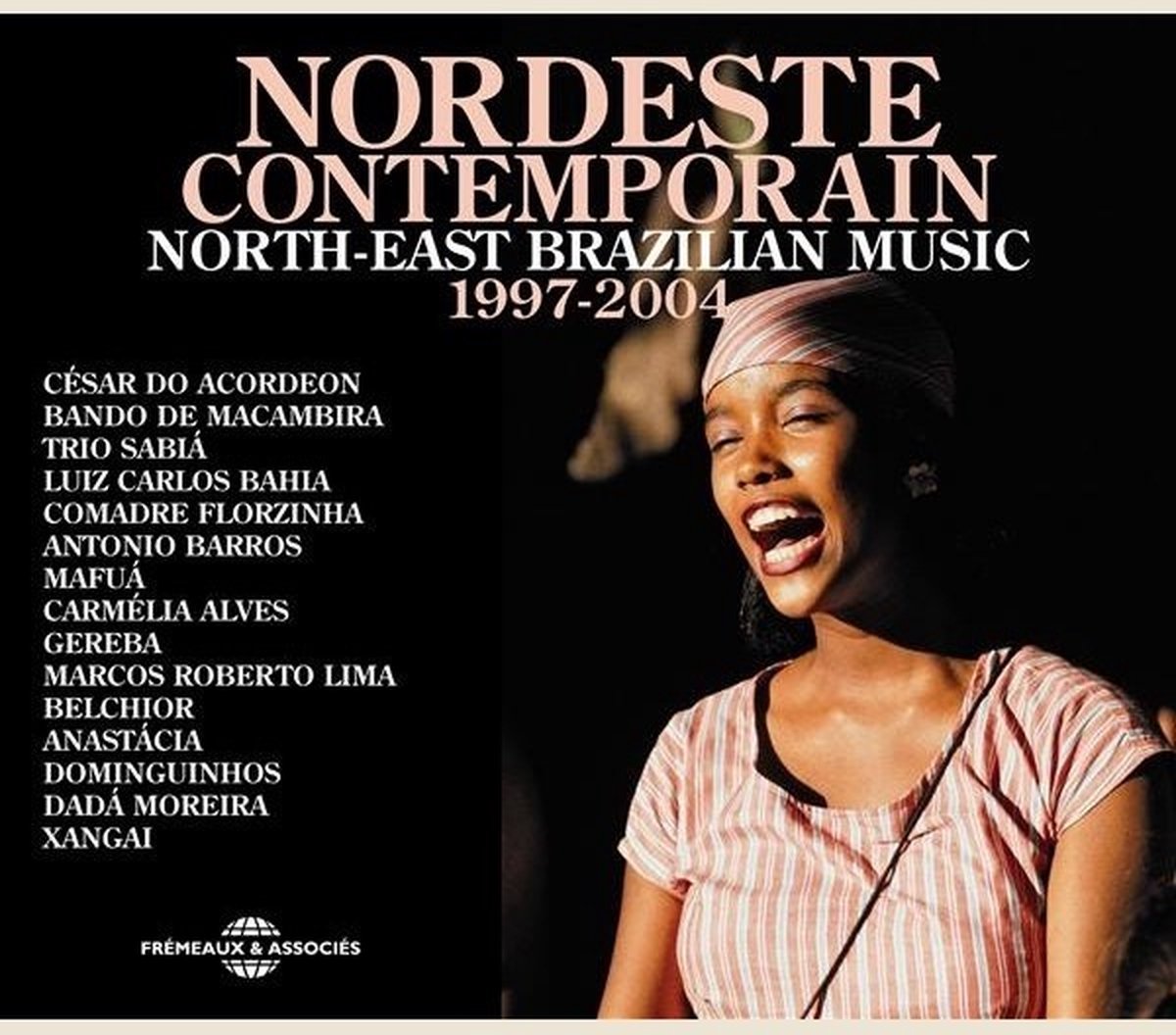 Various Artists - Nordeste Contemporain (North-East Brazilian Music) 1997-2004 (2 CD)