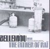 Messaoud Bellemou - The Father Of Rai (CD)