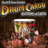 David & Steve Gordon - Drum Cargo - Rhythms Of The Earth (CD)
