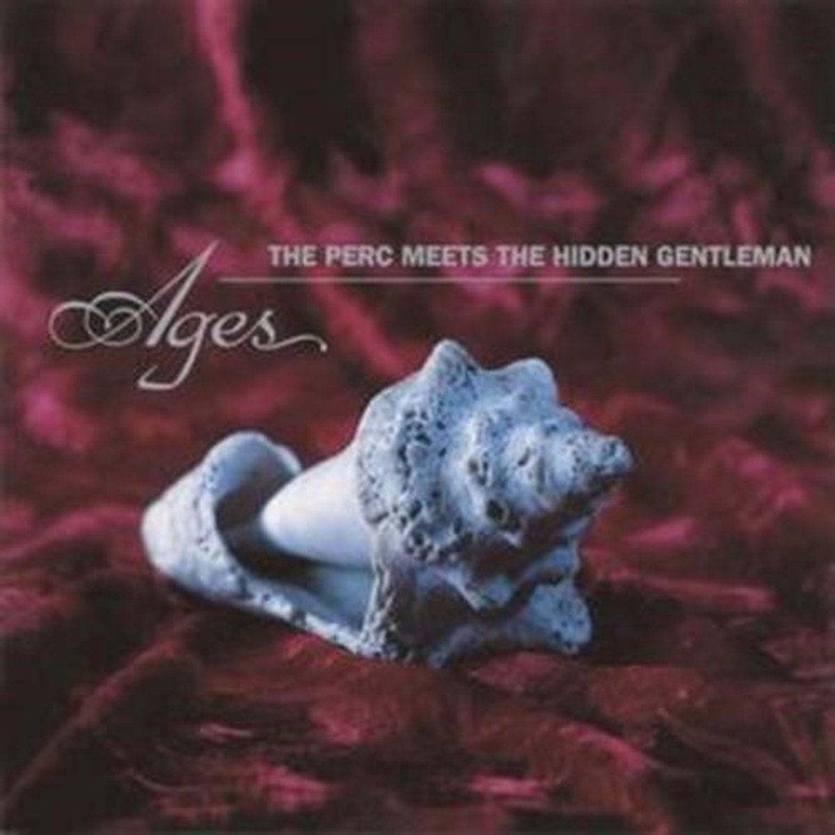 The Perc Meets The Hidden Gentleman - Ages (CD)