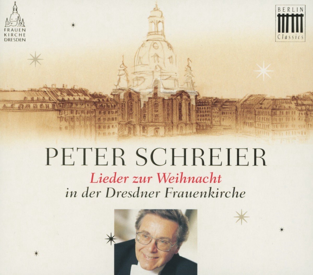 Peter Schreier - Lieder Zur Weihnacht In Der Dresdner Frauenkirche (CD)