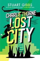 Charlie Thorne- Charlie Thorne and the Lost City