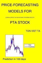 Price-Forecasting Models for Cohen & Steers Tax-Advantaged Preferred Securiti PTA Stock