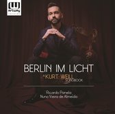 Ricardo Panela & Nuno Vieira De Almeida - Berlin Im Licht - A Kurt Weil Songbook (CD)