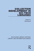 Routledge Library Editions: Library and Information Science- Collection Development in Sci-Tech Libraries