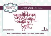Creative Expressions Stans - 'When Life Gives You…' - 8,4cm x 7,2cm