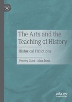 The Arts and the Teaching of History
