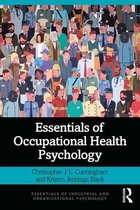Essentials of Industrial and Organizational Psychology - Essentials of Occupational Health Psychology