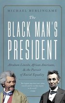 Emphatically the Black Man's President