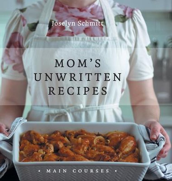 Mom's Unwritten Recipes - cover