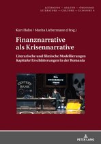 Literatur – Kultur – Oekonomie / Literature – Culture – Economy 8 - Finanznarrative als Krisennarrative