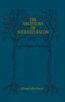 The Ancestors of Socrates Bacon