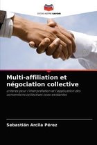 Multi-affiliation et négociation collective