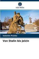 Von Stalin bis Jelzin