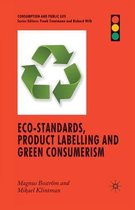 Eco-Standards, Product Labelling and Green Consumerism