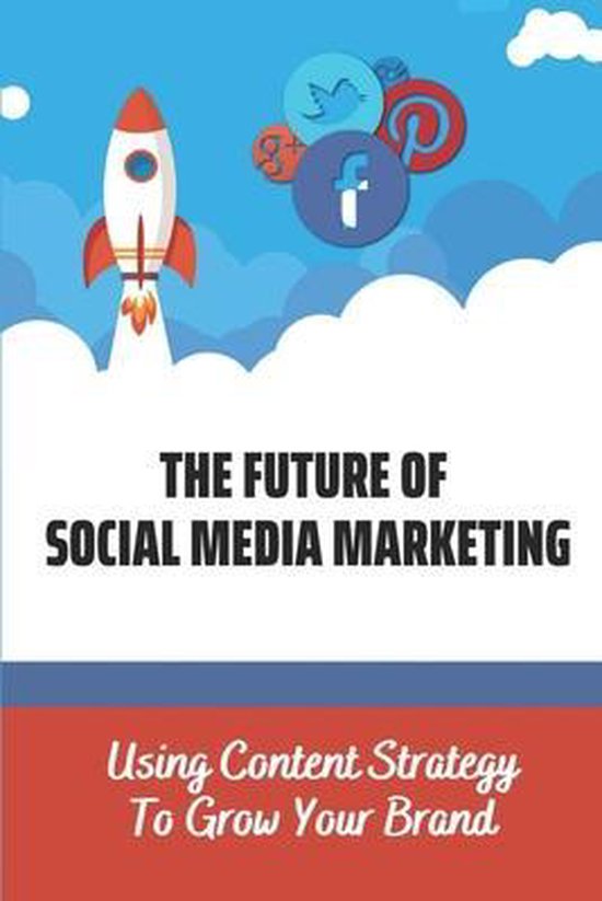 The Future Of Social Media Marketing - cover