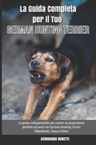 La Guida Completa per Il Tuo German Hunting Terrier