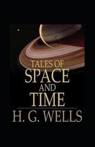 Tales of Space and Time Annotated