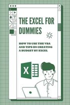 The Excel For Dummies: How To Use The VBA And Tips On Creating A Budget By Excel
