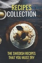 Recipes Collection: The Swedish Recipes That You Must Try