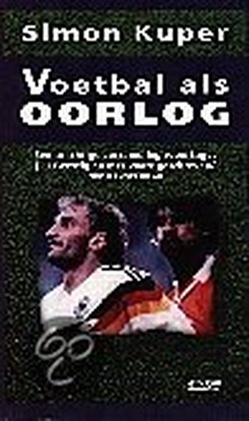 Cover van het boek 'Voetbal als oorlog'