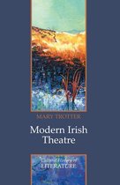 Cultural History of Literature - Modern Irish Theatre