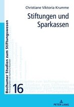 Bochumer Studien zum Stiftungswesen E2102081624 - Stiftungen und Sparkassen
