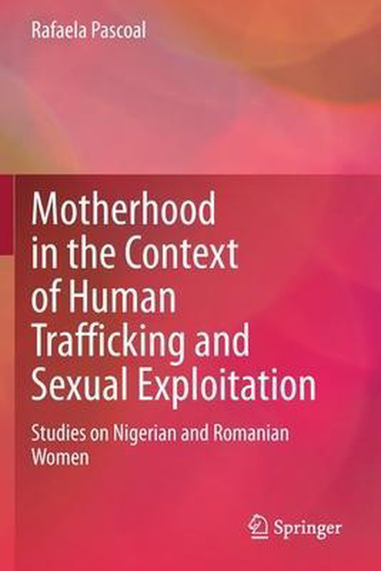 Motherhood in the Context of Human Trafficking and Sexual Ex ... - cover