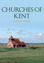 Churches of ...- Churches of Kent