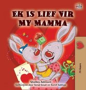 Afrikaans Bedtime Collection- I Love My Mom (Afrikaans children's book)