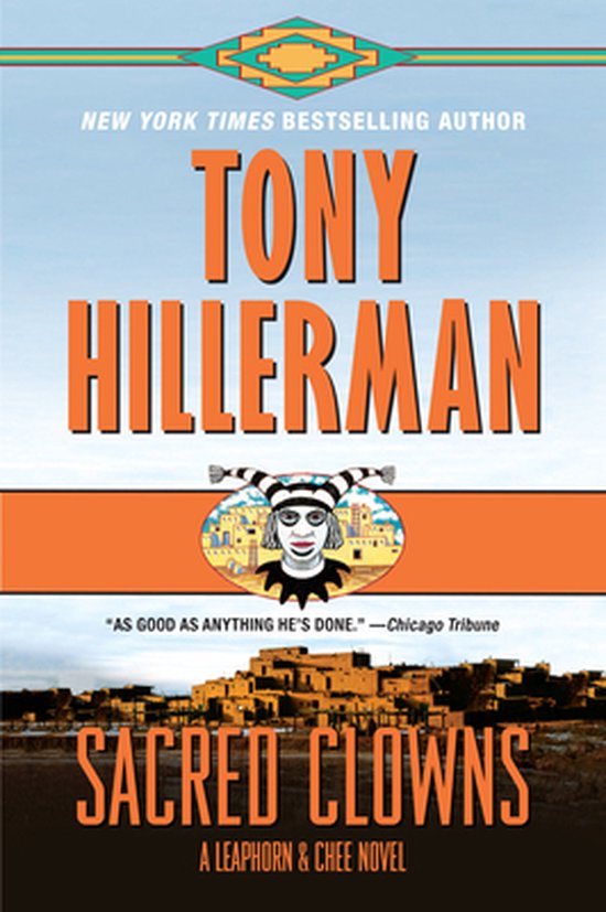 A Leaphorn and Chee Novel 11 - Sacred Clowns