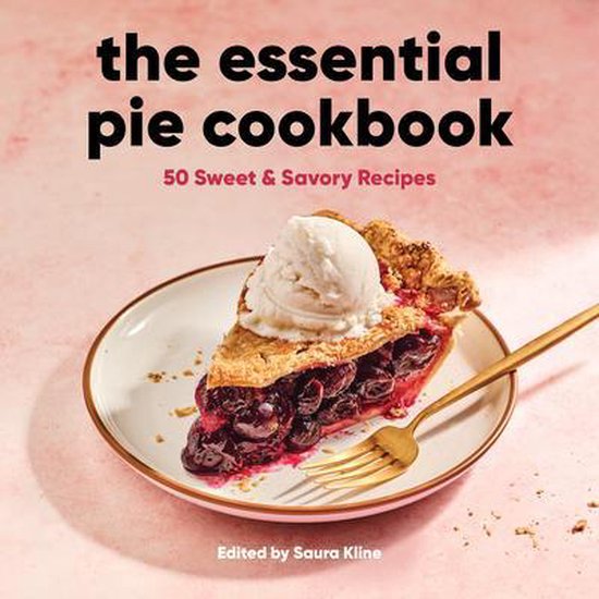The Essential Pie Cookbook - cover