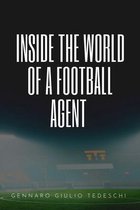 Inside the World of a Football Agent