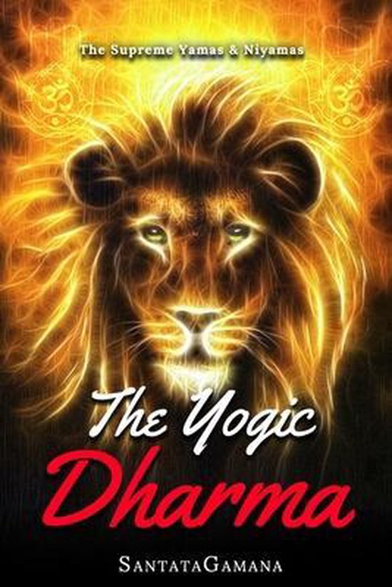 Serenade of Bliss-The Yogic Dharma