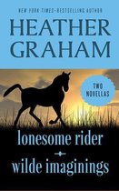 Lonesome Rider and Wilde Imaginings: Two Novellas