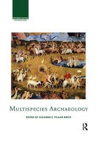 Archaeological Orientations- Multispecies Archaeology