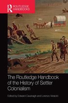 Routledge History Handbooks-The Routledge Handbook of the History of Settler Colonialism