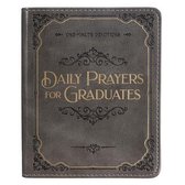Daily Prayers for Graduates One Minute Devotions, Faux Leather Flexcover