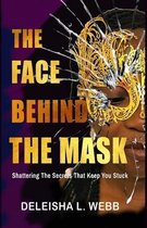 The Face Behind the Mask