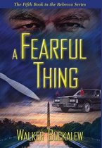 Rebecca-A Fearful Thing
