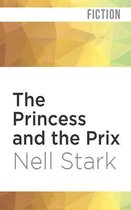 The Princess and the Prix