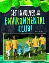 Join The Club- Get Involved in an Environmental Club