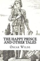 The Happy Prince and Other Tales