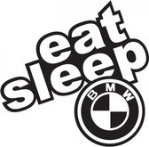 Bmw Eat Sleep (wit) (20x20cm)