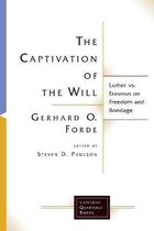 Lutheran Quarterly Books-The Captivation of the Will