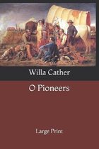 O Pioneers