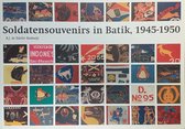 Soldatensouvenirs in Batik 1945-1950