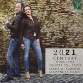 Fabrizio Iacoboni & Alessandra Felice - 20th 21st Century, Works For Trumpet And Piano (CD)