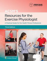 American College of Sports Medicine - ACSM's Resources for the Exercise Physiologist